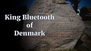 King Bluetooth of Denmark